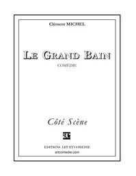 Le Grand Bain