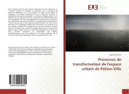 Processus de transformation de l'espace urbain de Pétion-Ville