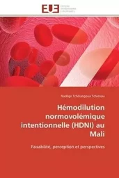 Hémodilution normovolémique intentionnelle (hdni) au mali