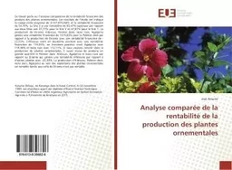 Analyse comparee de la rentabilite de la production des plantes ornementales