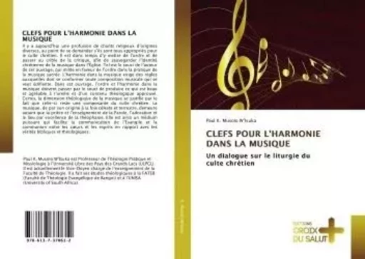 CLEFS POUR L'HARMONIE DANS LA MUSIQUE -  - CROIX DU SALUT