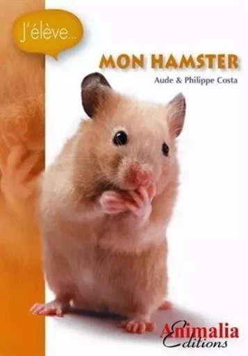 Mon hamster -  - ANIMALIA