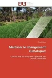 Maîtriser le changement climatique: