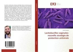 Lactiobacilles vaginales: nouvelle strategie de protection antivirale