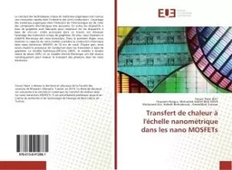 Transfert de chaleur à l'échelle nanométrique dans les nano MOSFETs