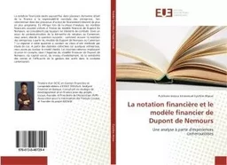 La notation financière et le modèle financier de Dupont de Nemours