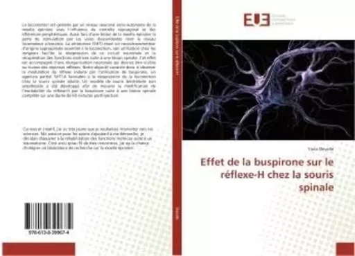 Effet de la buspirone sur le reflexe-H chez la souris spinale - Yann Develle - UNIV EUROPEENNE