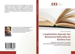 L'exploitation Agricole des Ressources Naturelles du Burkina Faso