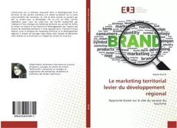 Le marketing territorial levier du developpement regional