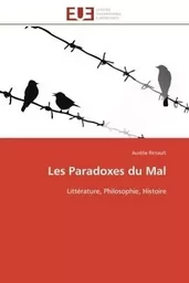 Les Paradoxes du Mal