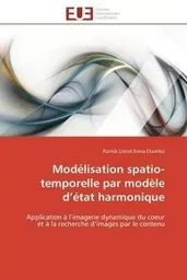 Modélisation spatio-temporelle par modèle d état harmonique