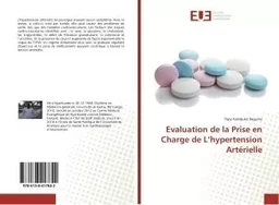 Evaluation de la Prise en Charge de L'hypertension Artérielle