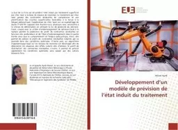 Développement d'un modèle de prévision de l'état induit du traitement