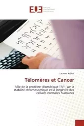 Télomères et Cancer