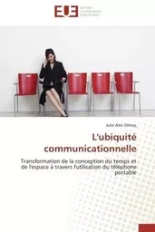 L'ubiquité communicationnelle