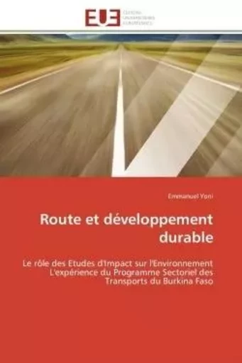 Route et développement durable - Emmanuel Yoni - UNIV EUROPEENNE