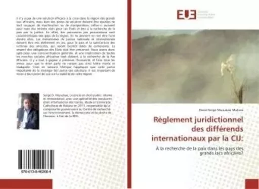 Règlement juridictionnel des différends internationaux par la CIJ: - David Serge - UNIV EUROPEENNE