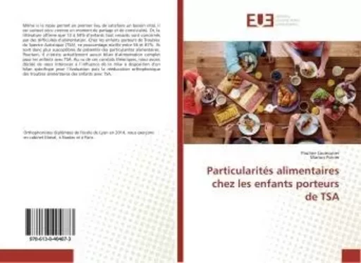 Particularites alimentaires chez les enfants porteurs de TSA - Pauline Laumonier - UNIV EUROPEENNE