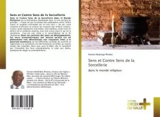 Sens et Contre Sens de la Sorcellerie - Pontien Mukenge Phinees - CROIX DU SALUT