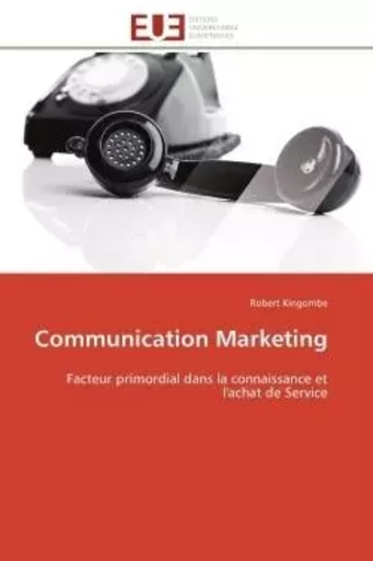 Communication Marketing - Robert Kingombe - UNIV EUROPEENNE