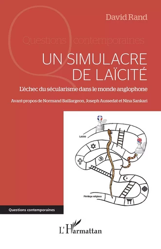 Un simulacre de laïcité - David Rand - Editions L'Harmattan