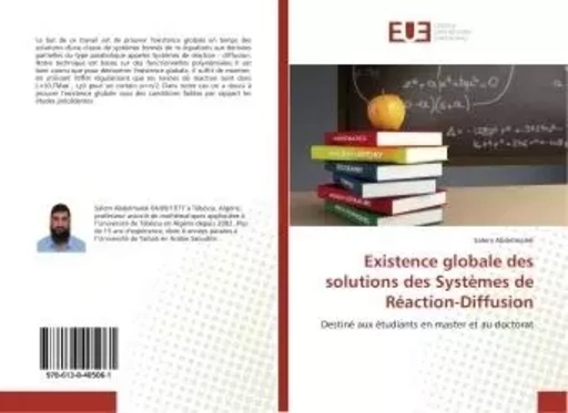 Existence globale des solutions des Systèmes de Réaction-Diffusion - Salem Abdelmalek - UNIV EUROPEENNE