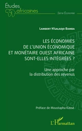 Les économies de l'union économique et monétaire ouest africaine sont-elles intégrées?