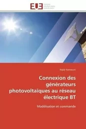 Connexion des générateurs photovoltaïques au réseau électrique bt