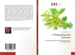 L'Ylang-ylang des Comores