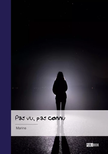 Pas vu, pas connu -  Marine - PUBLIBOOK