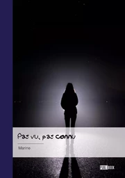 Pas vu, pas connu