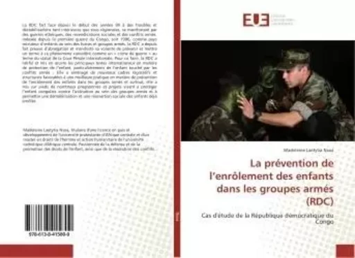 La prévention de l'enrôlement des enfants dans les groupes armés (RDC) - Madeleine Laetytia Nsoa - UNIV EUROPEENNE