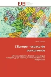 L'europe - espace de concurrence