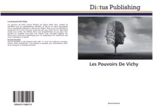 Les Pouvoirs De Vichy - Richard Bouskila - DICTUS