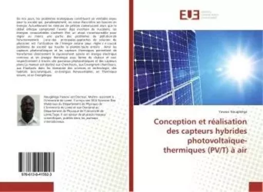 Conception et réalisation des capteurs hybrides photovoltaïque-thermiques (PV/T) à air - Yawovi Nougbléga - UNIV EUROPEENNE