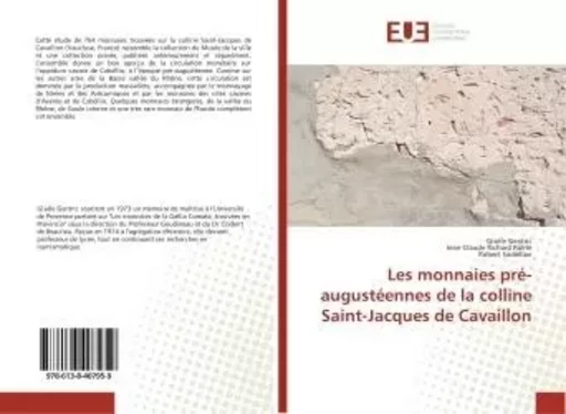 Les monnaies pré-augustéennes de la colline Saint-Jacques de Cavaillon - Gisèle Gentric - UNIV EUROPEENNE