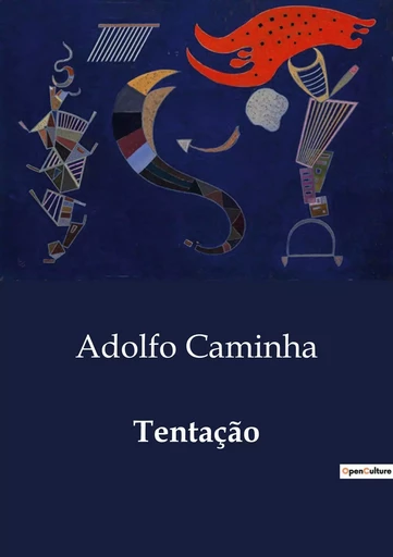 Tentação - Adolfo Caminha - CULTUREA