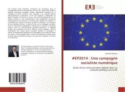 EP2014 : Une campagne socialiste numerique