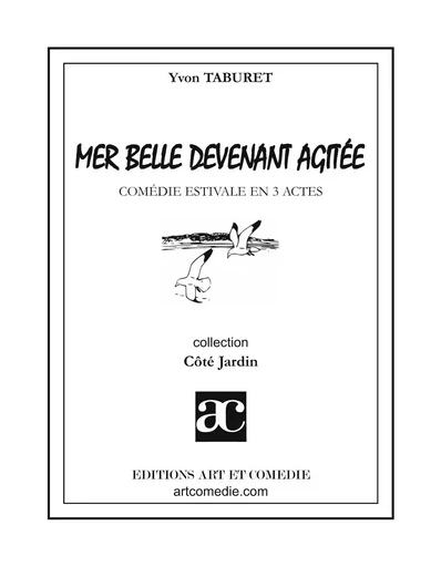 Mer belle devenant agitée - Yvon Taburet - ART ET COMEDIE