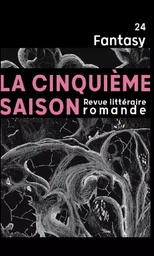 LA CINQUIEME SAISON 24 - FANTASY