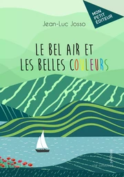 Le bel air et les belles couleurs