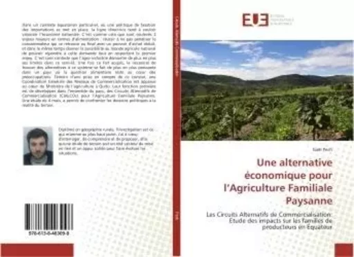 Une alternative économique pour l'Agriculture Familiale Paysanne - Gaël Pech - UNIV EUROPEENNE