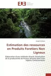 Estimation des ressources en produits foretiers non ligneux