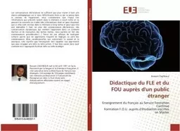 Didactique du FLe et du FOU aupres d'un public etranger