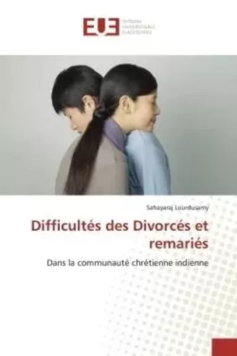 Difficultés des Divorcés et remariés - Sahayaraj LOURDUSAMY - UNIV EUROPEENNE