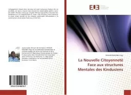 La Nouvelle Citoyennete Face aux structures Mentales des Kindusiens