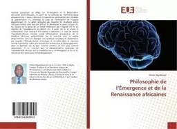 Philosophie de l'Émergence et de la Renaissance africaines