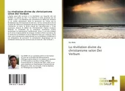 La révélation divine du christianisme selon Dei Verbum