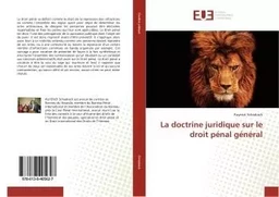 La doctrine juridique sur le droit penal general