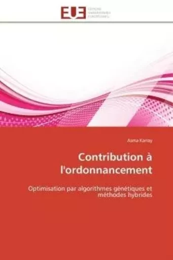 Contribution à l'ordonnancement -  KARRAY-A - UNIV EUROPEENNE